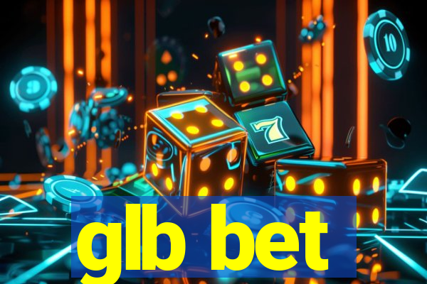 glb bet